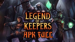 Legend of Keepers 😮😮😮 Apk Version 1.0.0 😁😁😁 | Legend of Keepers 😏😏😏 Apk Full Paid 😳😳😳 screenshot 4