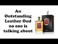 An Outstanding Leather Oud no one is talking about - Floris Leather Oud