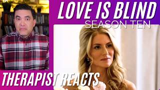 Love Is Blind S10 #55 (Weddings) Therapist Reacts