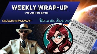 Weekly Wrap Up with SWN and Mo April 17