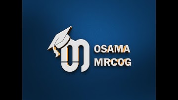 MRCOG PART 2 OSAMA AKL COURSE JANUARY 2022 EXAM PREPARATION