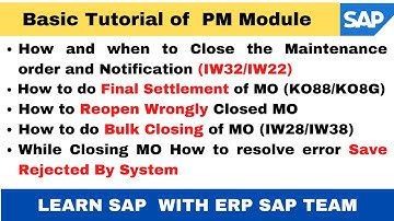 How to Close Notification & Maintenance Order in SAP II How to settle MO in SAP I Reopen Closed MO