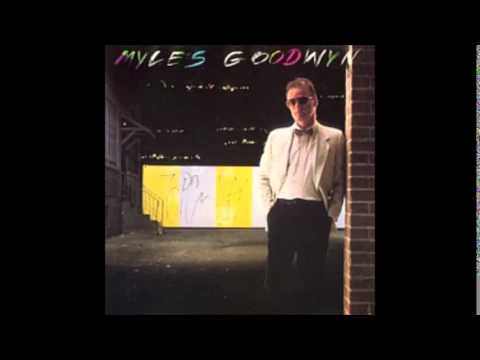 Myles Goodwyn - Do You Know What I Mean