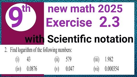 Exercise 2.3 question 2 math 9 PCTB | how to find logarithm | Waseem academy