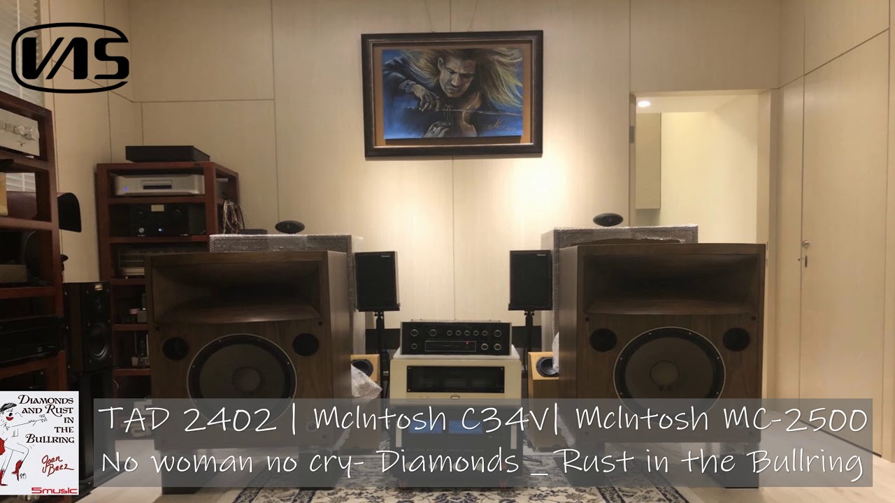 TAD 2402 | Mclntosh C34V | Mclntosh MC-2500 | No woman no cry-- Diamonds _ Rust in the Bullring