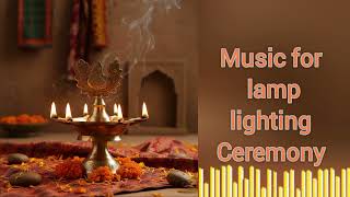 New Lamp lighting music || Inaugurations and lamp lighting ceremony #music  screenshot 2