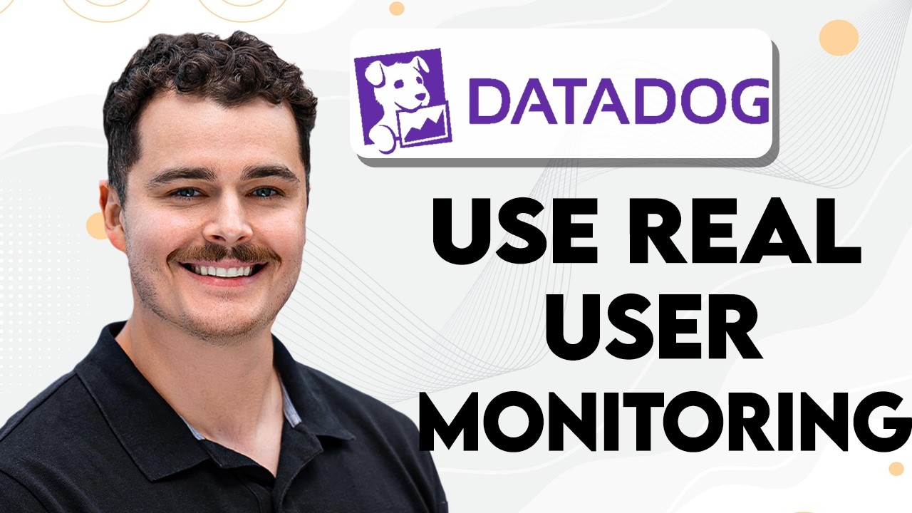 How To Use Real User Monitoring In Datadog [2026 Guide] - YouTube