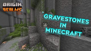 GRAVESTONES in MINECRAFT! | Origin Realms Guide