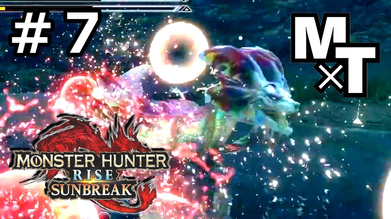 #7【縦横無尽に駆け回れ！】サフィ,ぎんの「モンスターハンターライズ / サンブレイク」