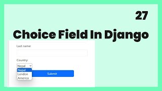 Choice field in django | Select optin in html | Nepali