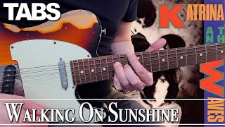 Katrina & The Waves | Walking On Sunshine | Guitar cover WITH TABS |