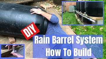 Rain Barrel Build - DIY step-by-step How To Set Up / How to Build / How to Install