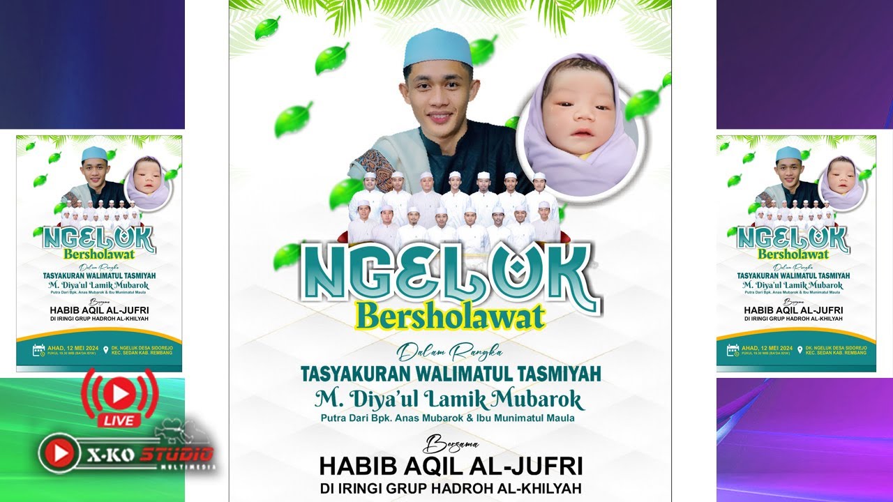 [LIVE] NGELUK BERSHOLAWAT BERSAMA HABIB AQIL AL JUFRI WALIMATUL TASMIYYAH KEL.BPK ANAS MUBAROK