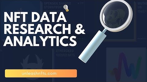 Use unleashnfts.com your no1 data analytic platform produced by the bitscrunch network