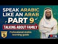 Arabic Sikhye: Family ke baare mein baat kaise karein? | Saudi/Gulf Arabic #LearnArabic #Arabic #yt 