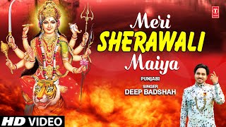 Subscribe: http://www./tseriesbhakti punjabi devi bhajan: meri
sherawali maiya singer: deep badshah music director: d.k. dinesh
lyricist: sandeep ...