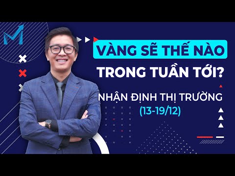 Cơ Hội Về Bờ "BUY VÀNG" 181X? | Nhận Định Thị Trường Forex & Crypto (13/12 – 19/12) – mForex