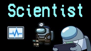 Among Us - Scientist Role Gameplay - No Commentary [1080p60FPS]