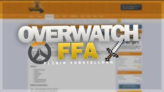OverwatchFFA - Plugin Vorstellung