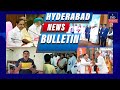 Hyderabad News Bulletin August 27, 2022 | IND Today News | Hyderabad News Today