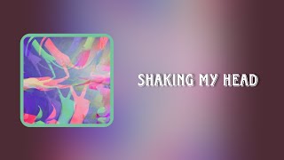 Shaking My Head By Noa X Unis easy S