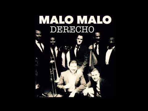 Malo Malo – Derecho vocal Richard Valdez