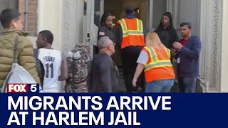 NYC migrant crisis: Migrants arrive at shuttered Harlem jail