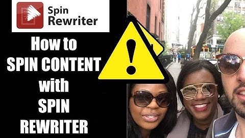 How to spin content with Spin Rewriter 12 | Spin Rewriter 12 Demo