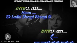 Ek Ladki Bheegi Bhaagi Si Karaoke With Scrolling Lyrics Eng. &amp; हिंदी