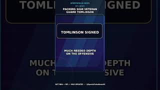 Packers sign veteran guard Tomlinson