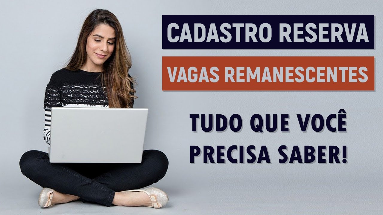 O que são Vagas Remanescentes? - O que é Cadastro de Reserva? - YouTube