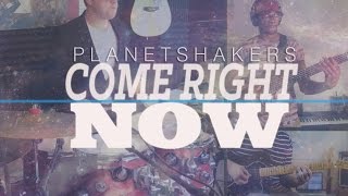 Planetshakers | Come Right Now | Collab Cover