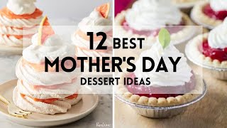 12 Mother's Day Desserts for The Sweetest Mom! #sharpaspirant #mothersday #recipeideas