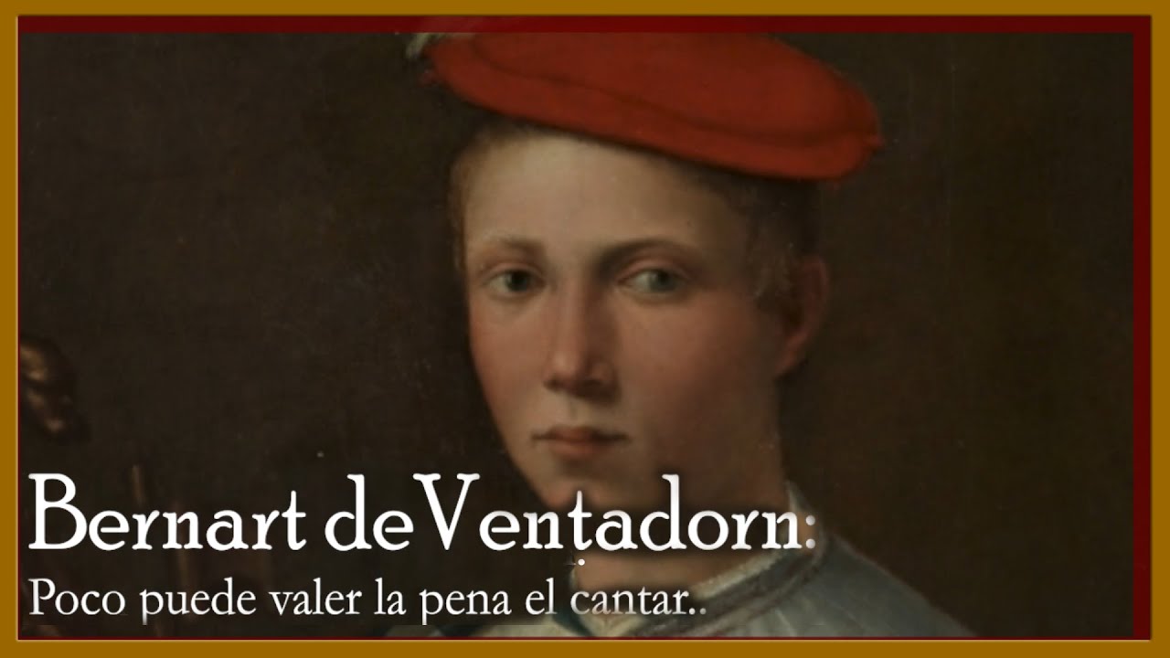 8. BERNART DE VENTADORN POCO PUEDE VALER EL CANTAR… POEMA (POESÍA MIXTA P 1) DeVentadorn 