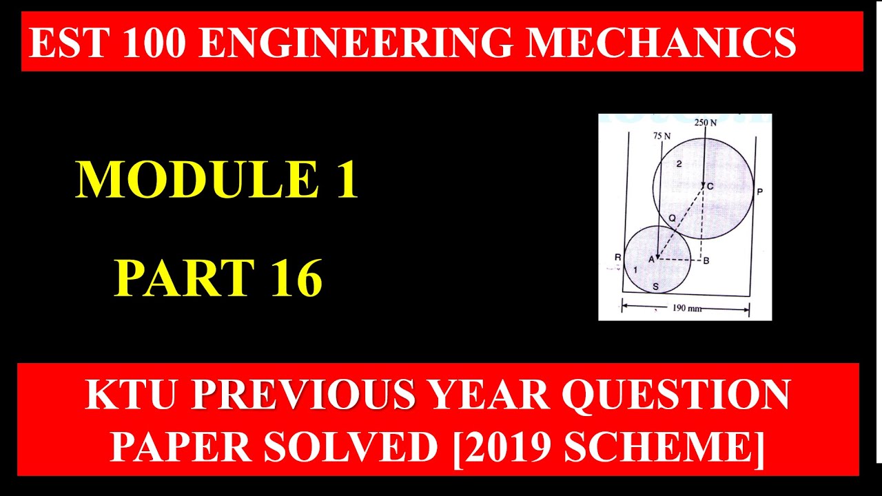 KTU Engineering Mechanics | module 1 | Previous University Question ...