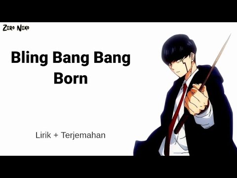 Bling-Bang-Bang-Born / Lagu Jepang Ost Opening : Anime Mashle // Lirik Dan Terjemahan