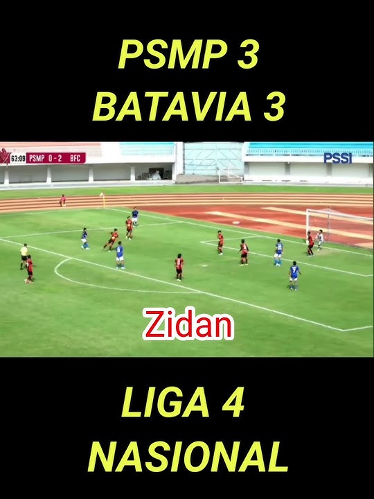 PSMP MOJOKERTO VS BATAVIA FC! BABAK 16 BESAR LIGA 4 NASIONAL
