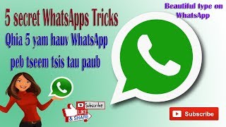Qhia 5 yam peb tseem tsis tau paub hauv WhatsApp screenshot 3