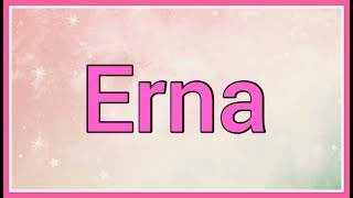 Download Lagu Erna | Name Origin MP3