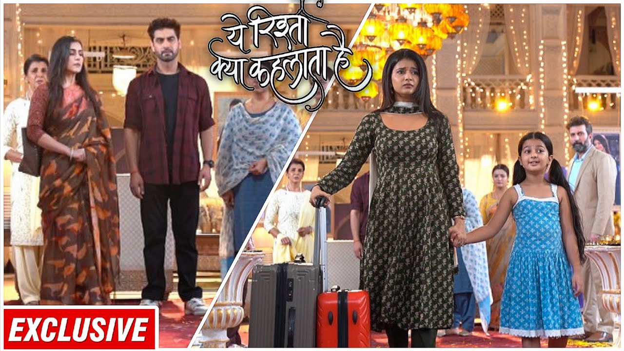 YRKKH | Abhira ने Maira को अपने साथ ले जाने का किया फैसला | Armaan और Gitanjali हुए Emotional |