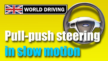 How To Steer a Car - Pull Push Steering - Learning to Drive