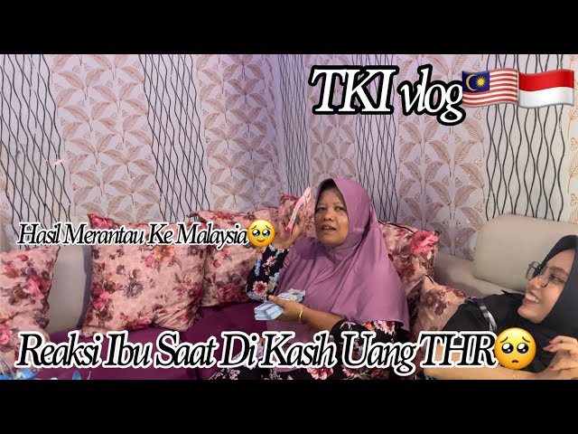 Surprise Kasih THR Ke Ibu🥹|Hasil Merantau Di Negri Orang🇲🇾 class=