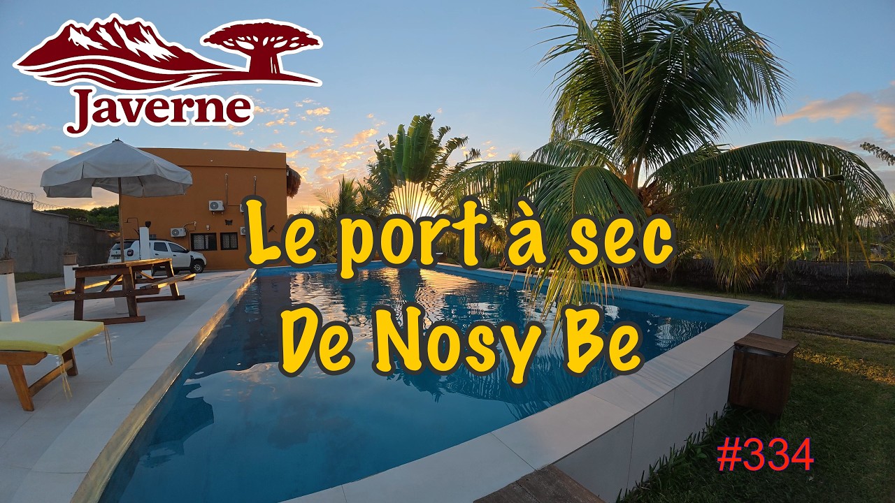 ⁣#334 Le port à sec de Nosy Be