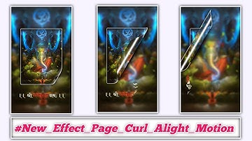 New PAGE Curl VIDEO Editing IN Alight MOTION
