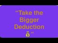 “Standard vs. Itemized Deduction: Which One Should You Take?”