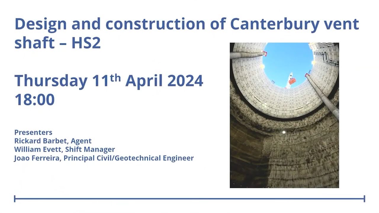 BTSYM 2024-04 Lecture: Design and Construction of Canterbury Vent Shaft ...