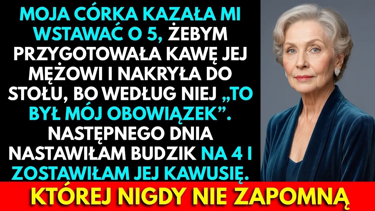 Trzy uderzenia w drzwi wyrwały mnie ze snu, a zaraz potem głos Kingi: „Mamo, Rafał potrzebuje kawy i gotowego stołu. Wychodzi wcześnie." Żadnego przepraszam, żadnego dzień dobry. Tylko rozkaz,...
