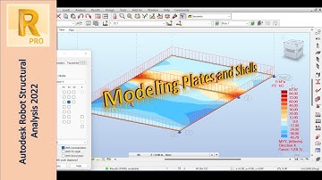 Learning Basics of Plates and Shells in Autodesk Robot
