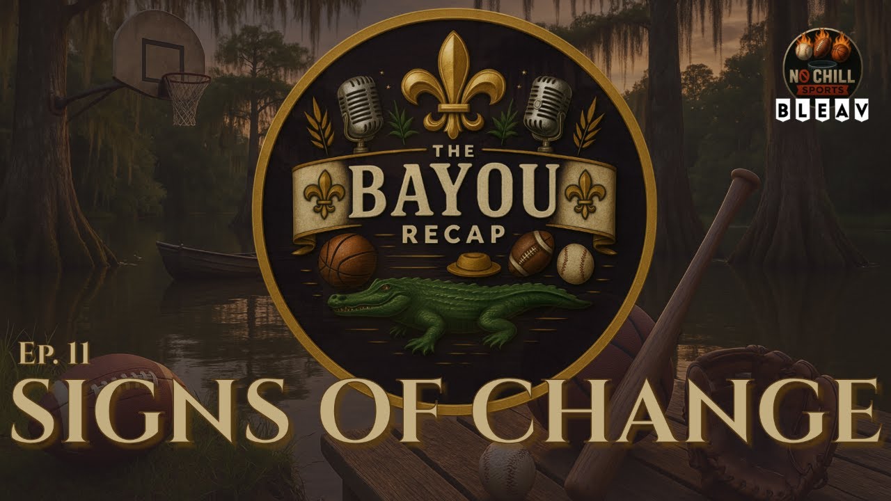 The Bayou Recap Ep. 11