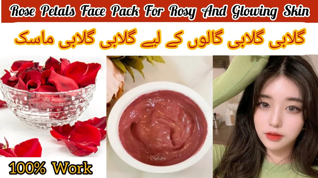 Rose Petals Face Mask For Rosy And Glowing Skin Skin Brightening Face Mask Amazing Results